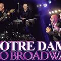 Notre Dame to Broadway